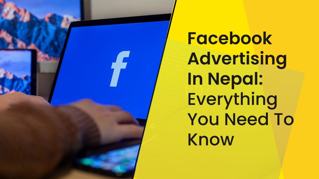 Facebook Advertising In Nepal