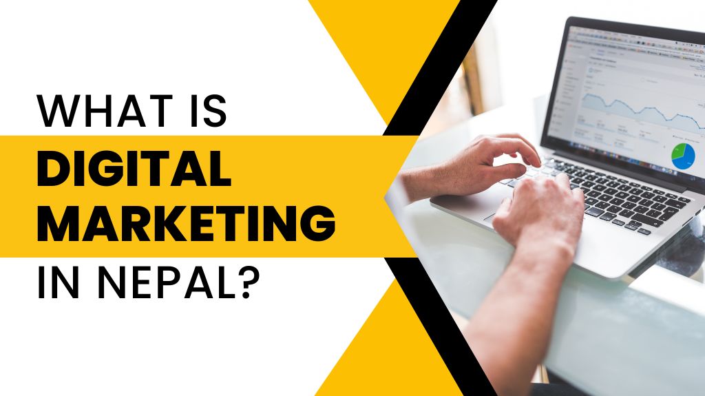 Digital marketing in Nepal